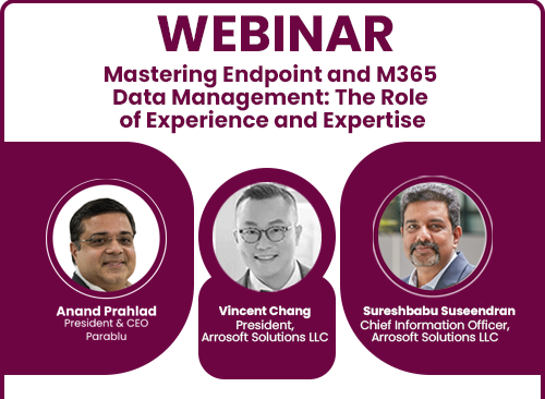 Mastering Endpoint and Microsoft 365 Data Management: The Role of Experience and Expertise