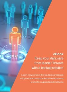 eBook – Keep your data safe from Insider Threats with a backup solution