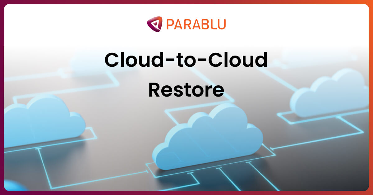 cloud-to-cloud restore