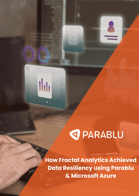 How Fractal Analytics Achieved Data Resiliency using Parablu & Microsoft Azure